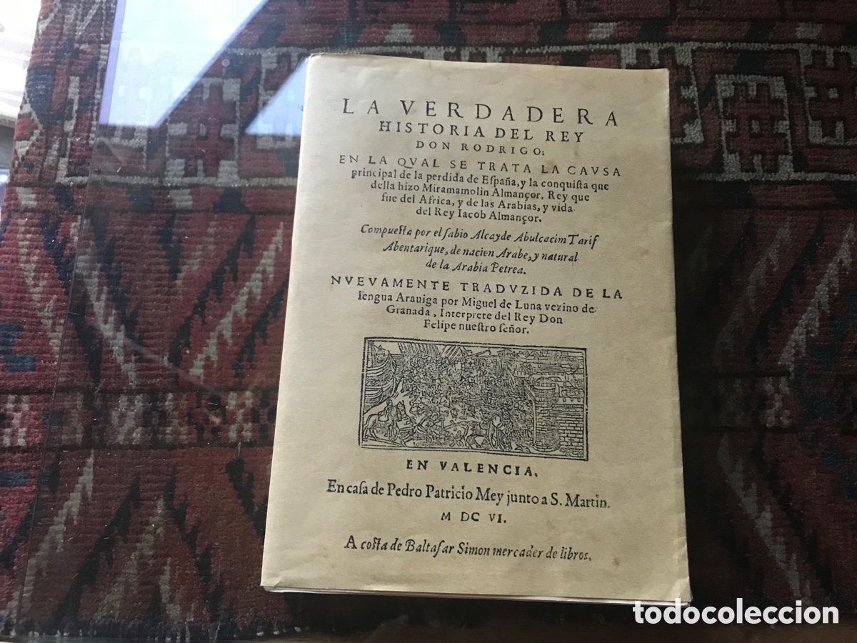 Libros de segunda mano: La verdadera historia del rey don Rodrigo. Facs&iacute;mil 2003. Maxtor. - Foto 1