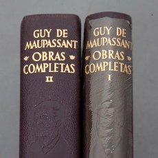 Libros de segunda mano: GUY DE MAUPASSANT - OBRAS COMPLETAS - AGUILAR - 1952. Lote 366270096