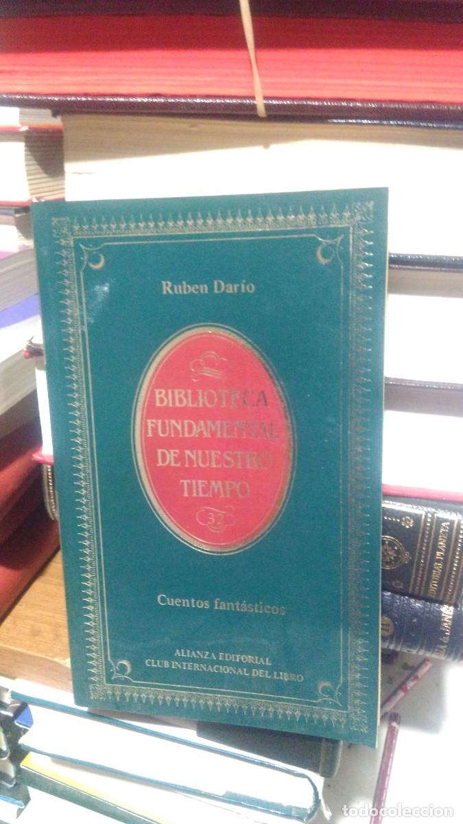Libros de segunda mano: CUENTOS FANT&Aacute;STICOS, RUBEN DARIO, ED. ALIANZA 4 - Foto 1