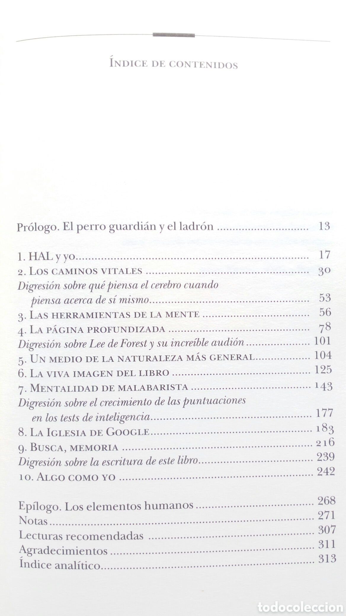 Libros de segunda mano: &iquest;Qu&eacute; est&aacute; haciendo Internet con nuestras mentes? Superficiales. Nicholas Carr. - Foto 4