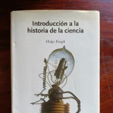 Libros de segunda mano: INTRODUCCIÓN A LA HISTORIA DE LA CIENCIA .HELGE KRAGH. Lote 366325521