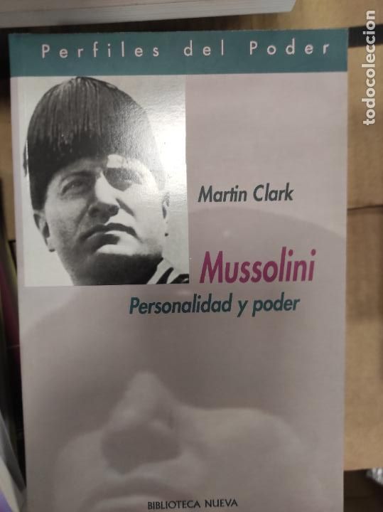 Libros de segunda mano: Mussolini. Personalidad y poder - Clark, Martin - Foto 1