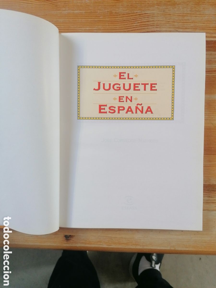 Libros de segunda mano: El juguete en Espa&ntilde;a. Jos&eacute; Corredor Matheos. - Foto 2