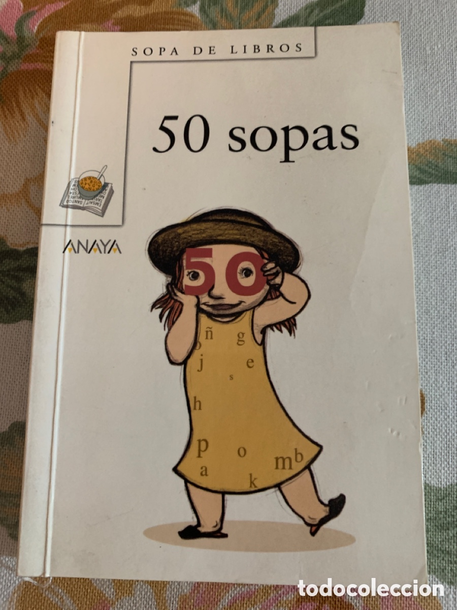 Second hand books: 50 Sopas. Colecci&oacute;n Sopa de Libros. Primera edici&oacute;n. 2000.