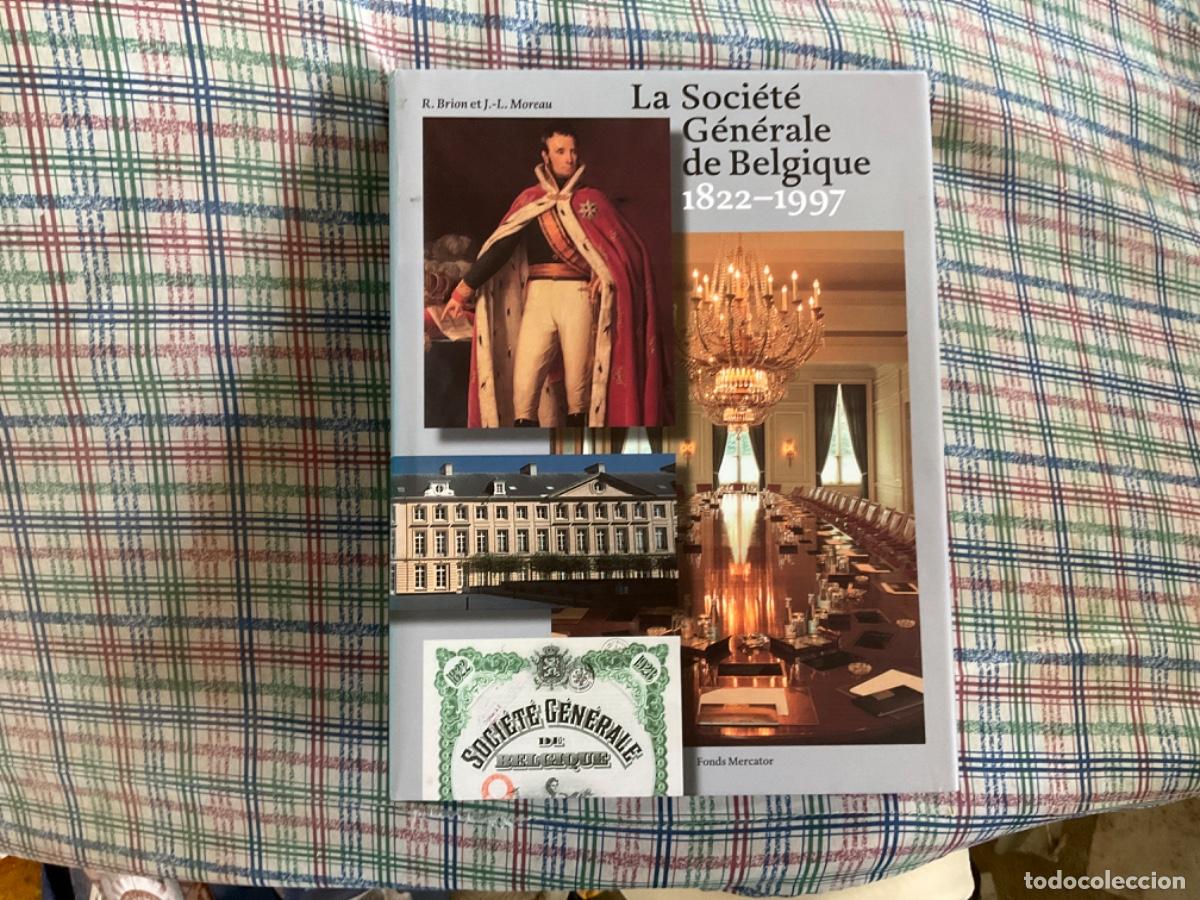 Gebrauchte B&uuml;cher: La soci&eacute;t&eacute; g&eacute;n&eacute;rale de Belgique 1822-1997 - par R. Brion et J L Moreau -congo1998