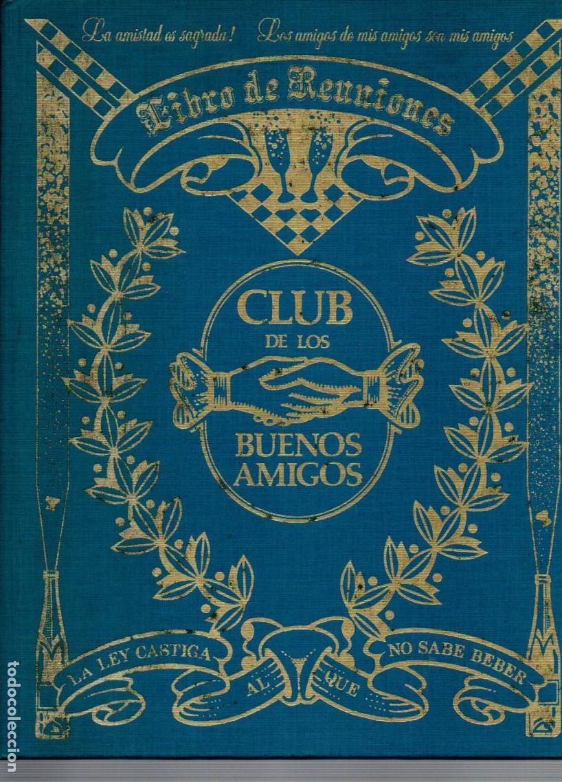Libros de segunda mano: LIBRO DE REUNIONES DEL CLUB DE LOS BUENOS AMIGOS, SIN USAR - Foto 1
