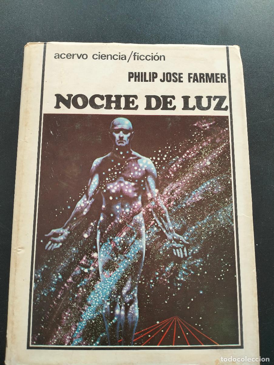 Libros de segunda mano: Noche de luz. Philip Jose Farmer.1979 - Foto 1