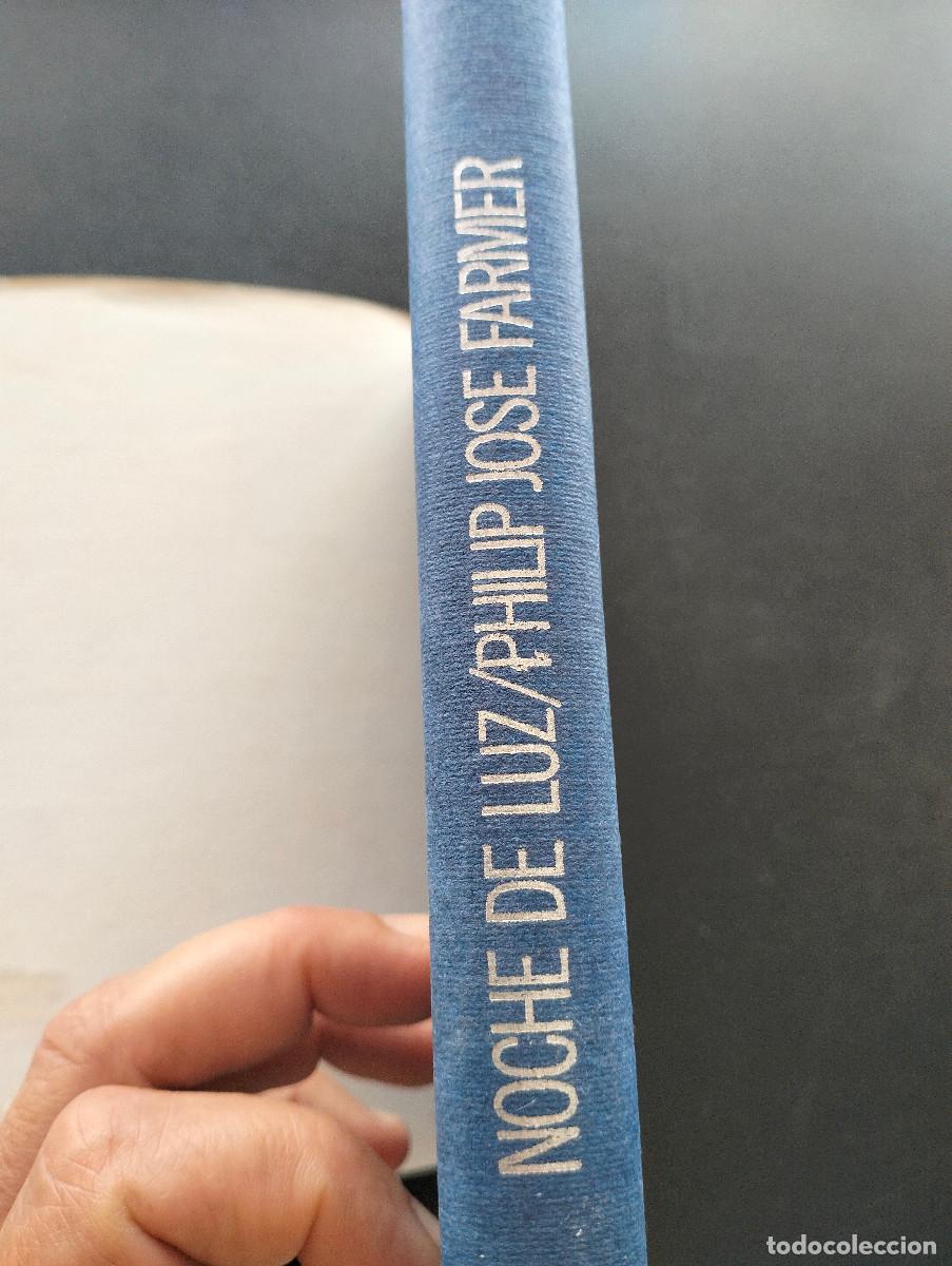 Libros de segunda mano: Noche de luz. Philip Jose Farmer.1979 - Foto 7