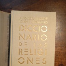Livros em segunda mão: MIRCEA ELIADE Y IOAN P. COULIANO. DICCIONARIO DE LAS RELIGIONES.. Lote 366700406