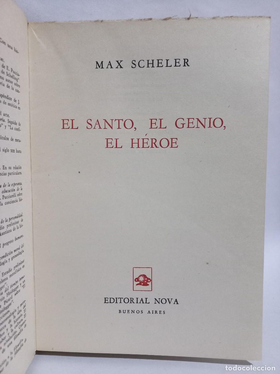Libros de segunda mano: Max Scheler - El Santo, El Genio, El H&eacute;roe - Primera edici&oacute;n en espa&ntilde;ol - 1961 - Foto 3