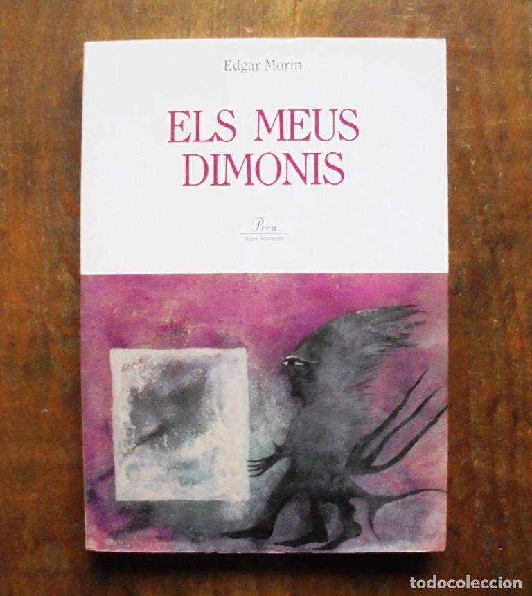Libros de segunda mano: Els meus dimonis Edgar Morin 1995 Proa - Foto 1