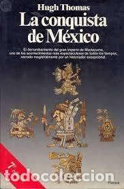 Libros de segunda mano: la conquista de M&eacute;xico Hugh Thomas - Foto 1