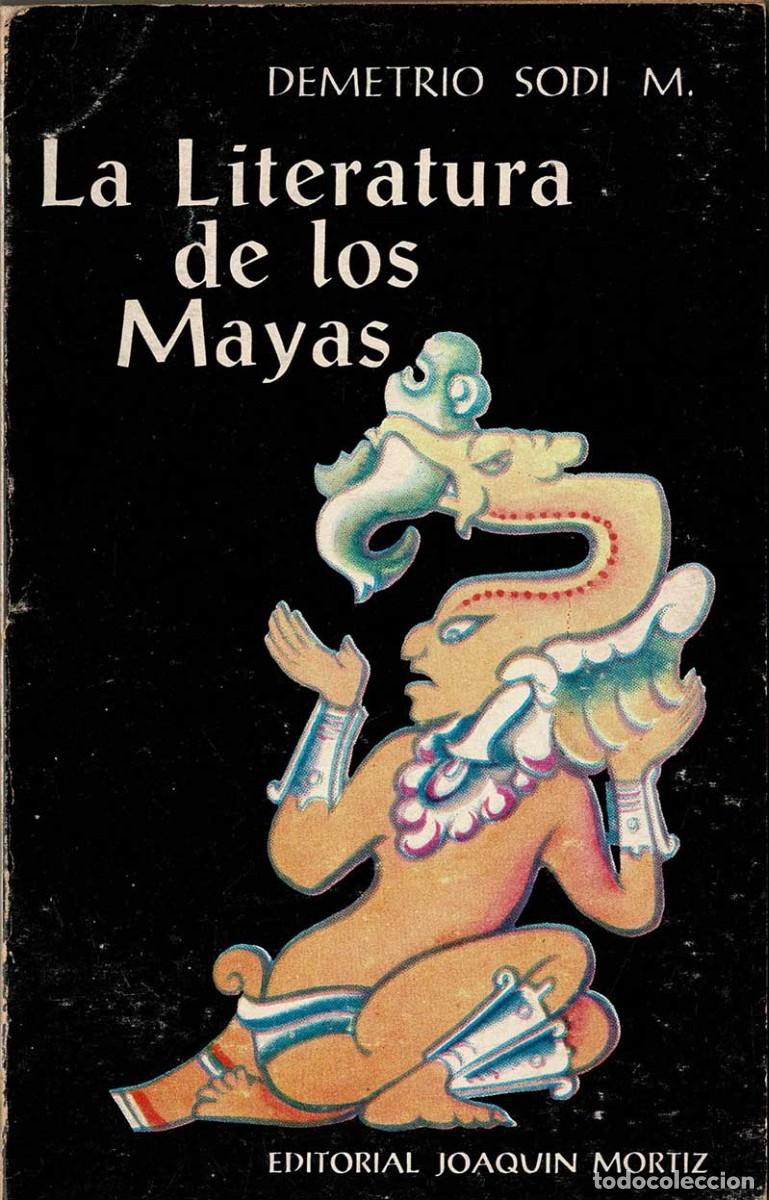Libros de segunda mano: La Literatura de los Mayas - Demetrio Sodi - Foto 1