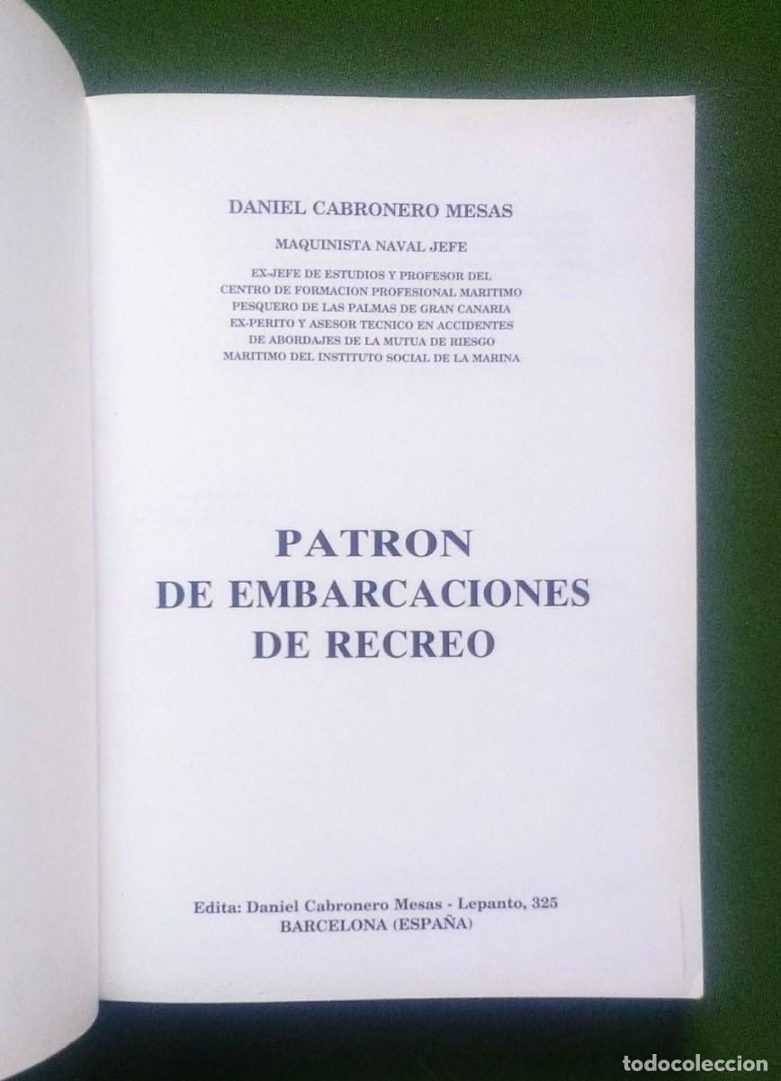 Libros de segunda mano: PATRON DE EMBARCACIONES DE RECREO - D. CABRONERO MESAS. - Foto 2