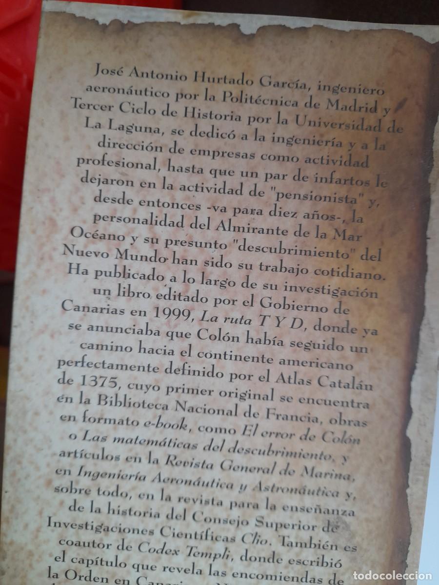 Libros de segunda mano: Libro Crist&oacute;bal Col&oacute;n y la carta templaria Jos&eacute; Antonio Hurtado - Foto 3