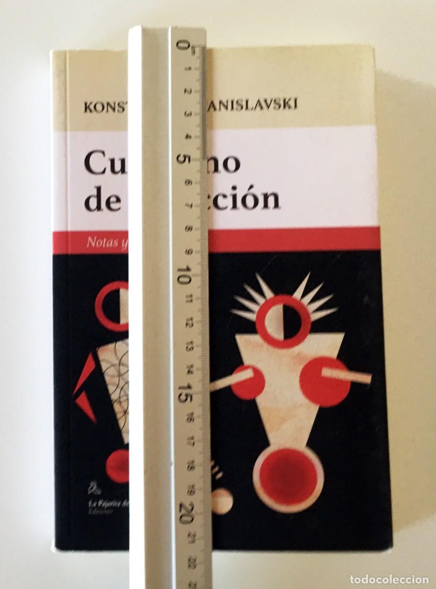 Libros de segunda mano: CUADERNO DE DIRECCI&Oacute;N, KONSTANT&Iacute;N STANISLAVSKI - NOTAS Y APUNTES - PRIMERA EDICI&Oacute;N - Foto 4