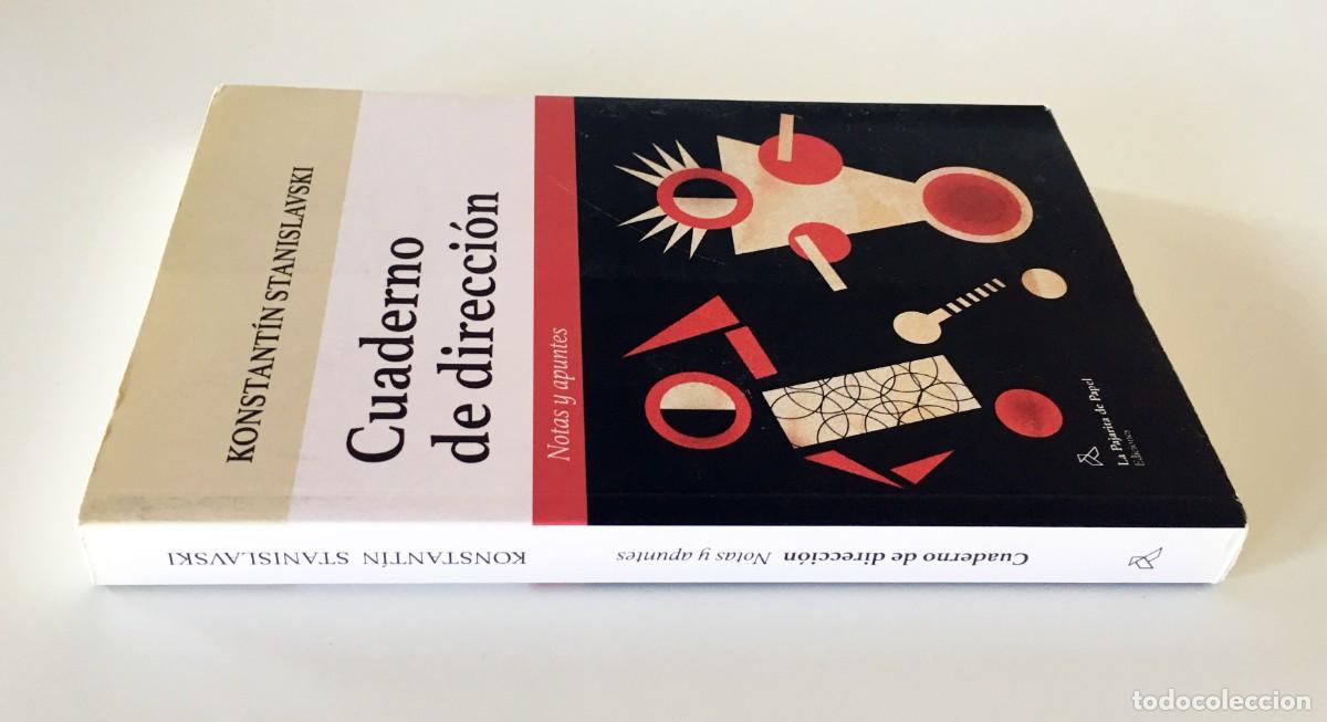 Libros de segunda mano: CUADERNO DE DIRECCI&Oacute;N, KONSTANT&Iacute;N STANISLAVSKI - NOTAS Y APUNTES - PRIMERA EDICI&Oacute;N - Foto 5