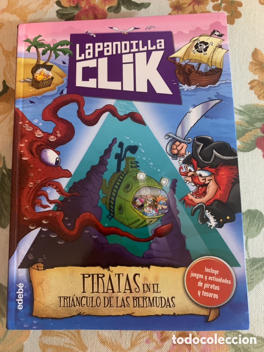 Second hand books: La Pandilla Clik. Piratas en el Tri&aacute;ngulo de las Bermudas.