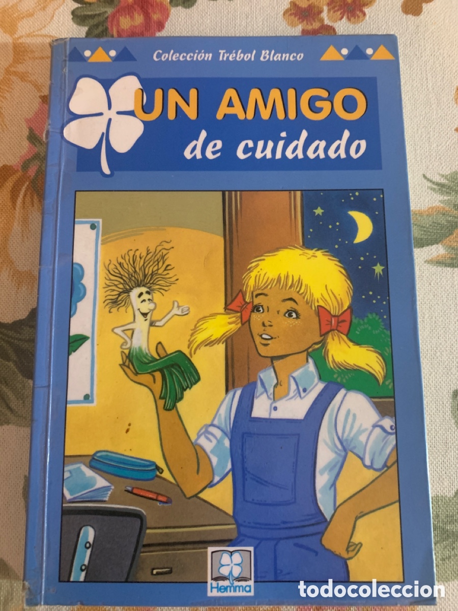 Second hand books: Un amigo de cuidado. Una historia de Josette Dubois. Ilustrada por Jacques Geron.