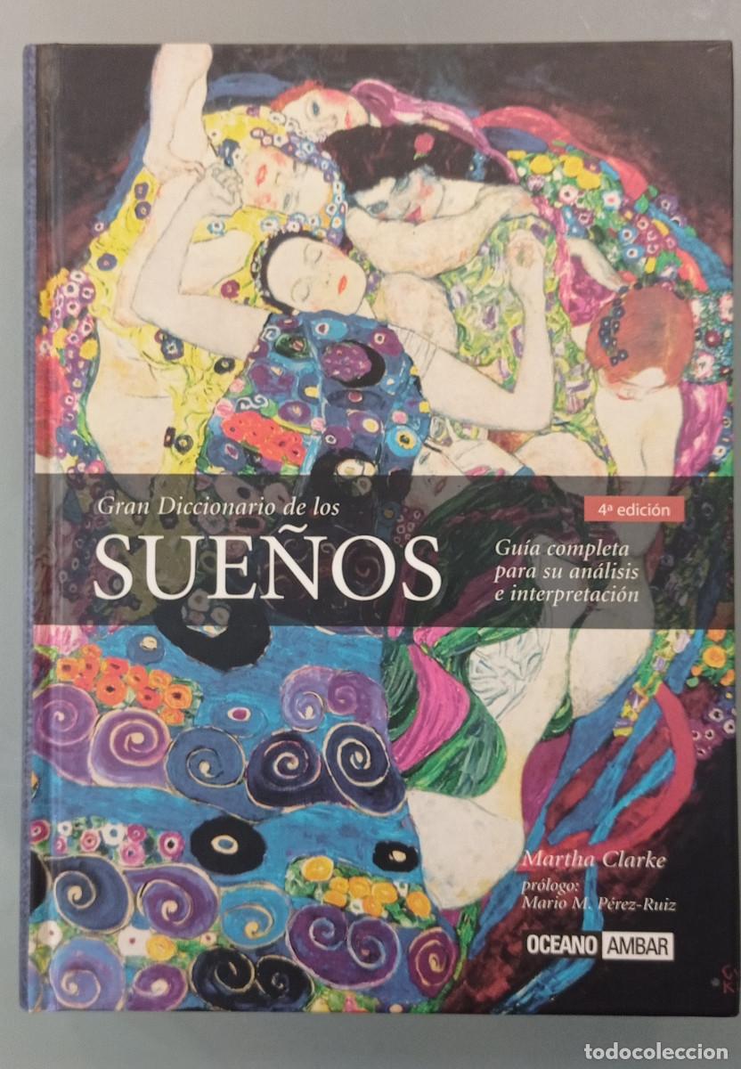 Libros de segunda mano: GRAN DICCIONARIO DE LOS SUE&Ntilde;OS. MARTHA CLARKE. EDITORIAL OC&Eacute;ANO, 2002. - Foto 1