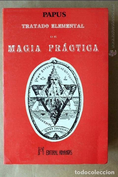 Libros de segunda mano: TRATADO ELEMENTAL DE MAGIA PR&Aacute;CTICA - PAPUS - Foto 1