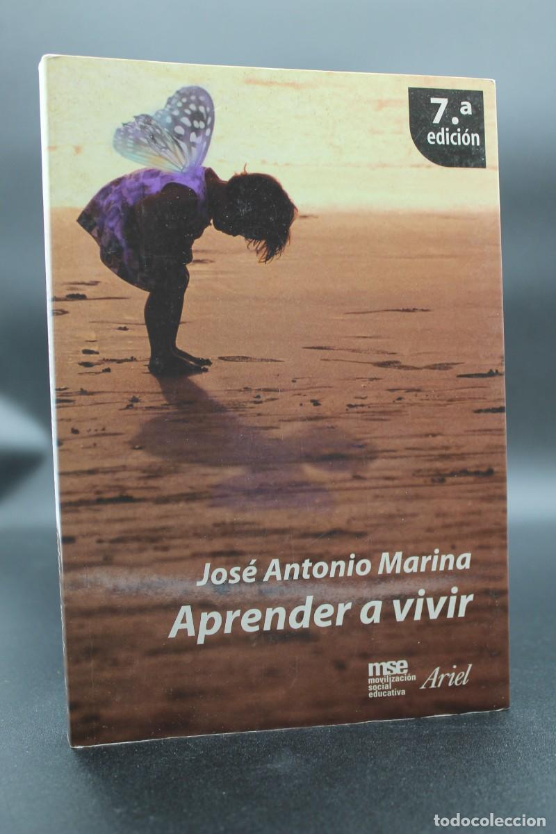 Libros de segunda mano: APRENDER A VIVIR JOS&Eacute; ANTONIO MARINA 2005 - Foto 1