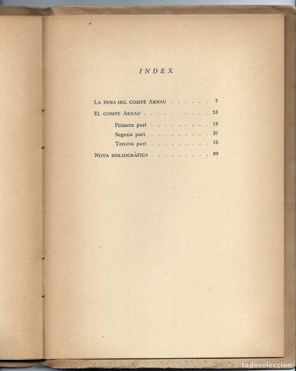 Libros de segunda mano: EL COMTE ARNAU. JOAN MARAGALL. EDICIONS LAMETLLER N&ordm; 1. EJEMPLAR NUMERADO- 1937 - Foto 6