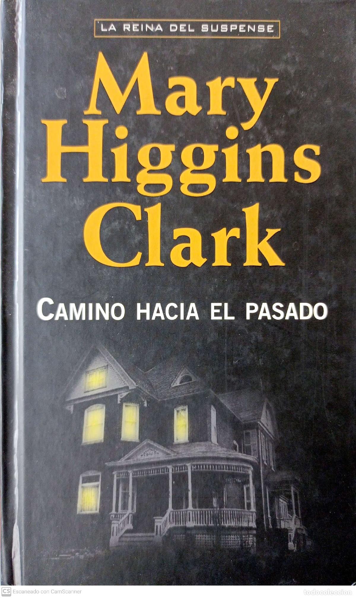 Libros de segunda mano: Camino hacia el pasado - Higgins clark Mary - Foto 1