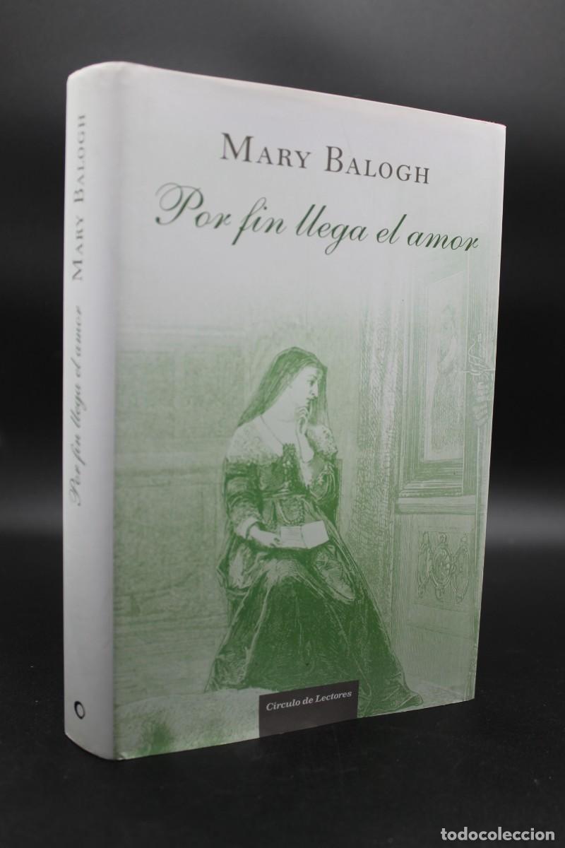 Libros de segunda mano: POR FIN LLEGA EL AMOR MARY BALOGH 2013 - Foto 1