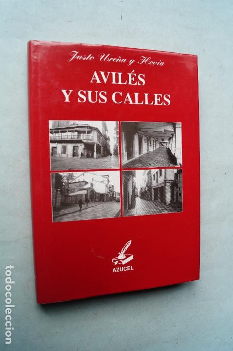 Libros de segunda mano: AVIL&Eacute;S Y SUS CALLES. JUSTO URE&Ntilde;A - Foto 1