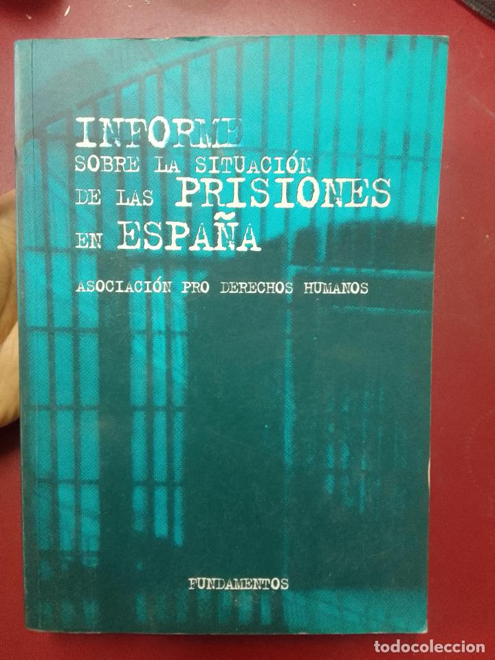 Gebrauchte B&uuml;cher: VV.AA.: Informe sobre la situaci&oacute;n de las prisiones en Espa&ntilde;a