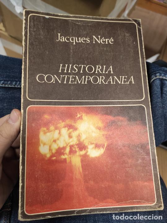 Libros de segunda mano: Historia contempor&aacute;nea - N&eacute;r&eacute;, Jacques - Foto 1