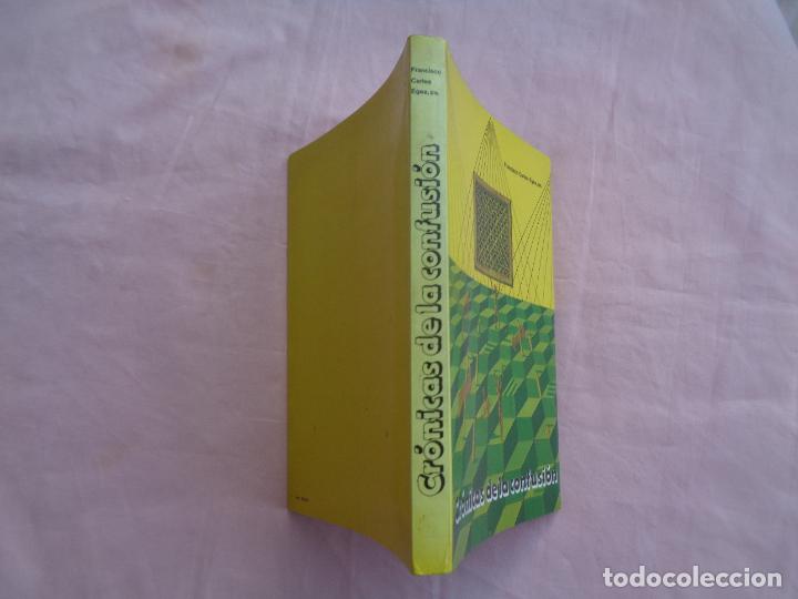 Libros de segunda mano: &acute;CR&Oacute;NICAS DE LA CONFUSI&Oacute;N, FRANCISCO CARLES EGEA. A&Ntilde;O I986 MURCIA - Foto 3