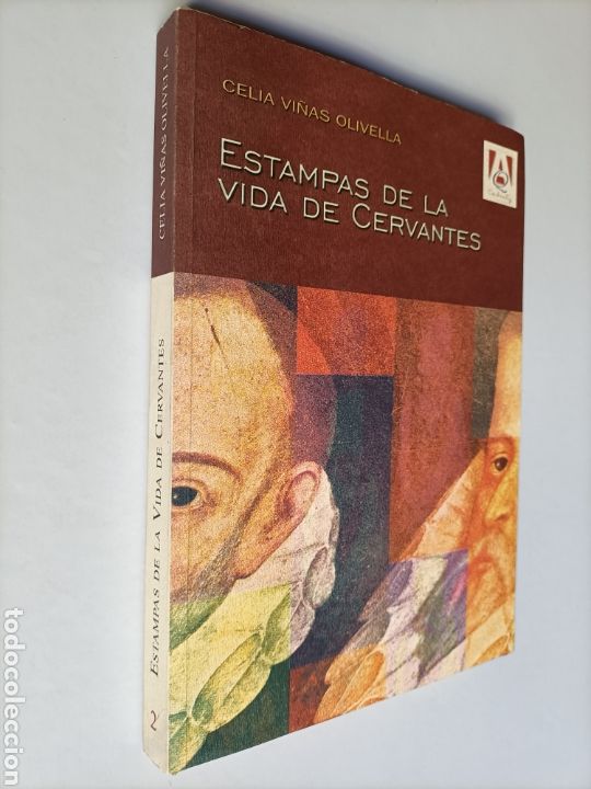 Libros de segunda mano: Estampas de la vida de Cervantes Celia Vi&ntilde;as Olivella . - Foto 1