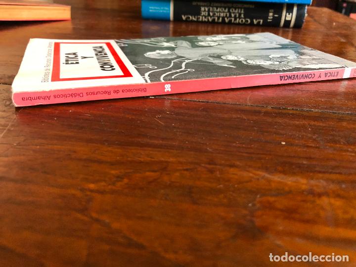 Libros de segunda mano: &Eacute;TICA Y CONVIVENCIA Ed.Alhambra - Foto 2