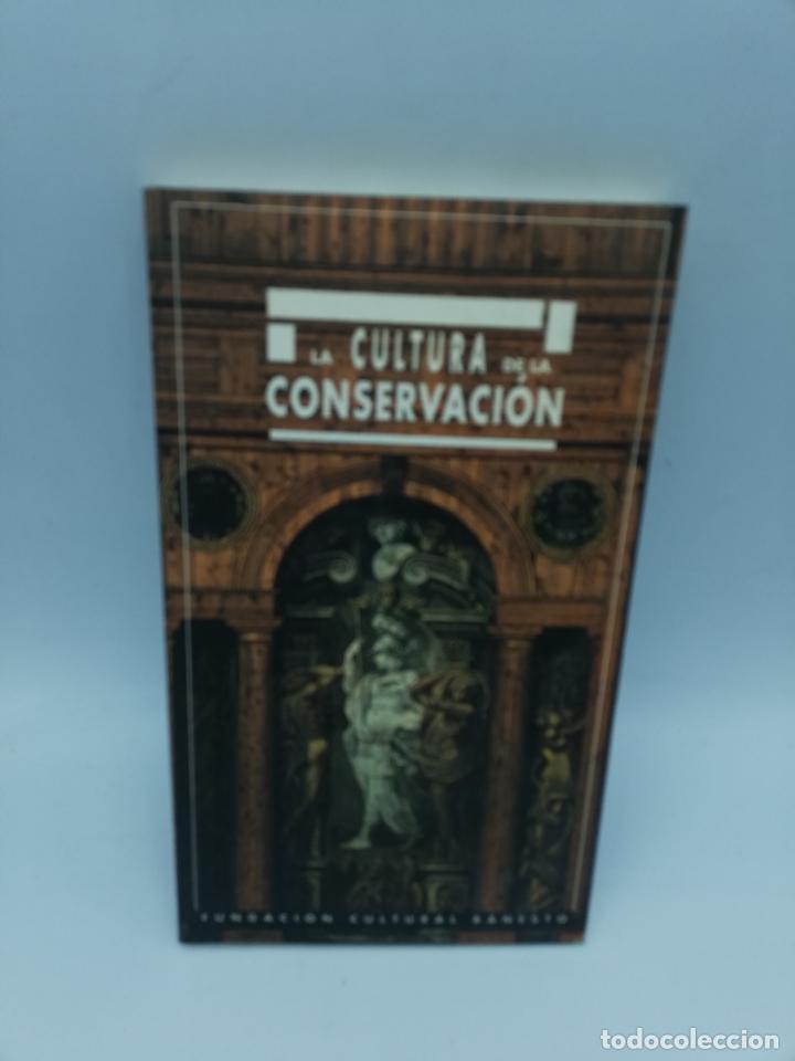 Gebrauchte B&uuml;cher: LA CULTURA DE LA CONSERVACION. CICLO DE CONFERENCIAS. 1992. PAGS: 183.