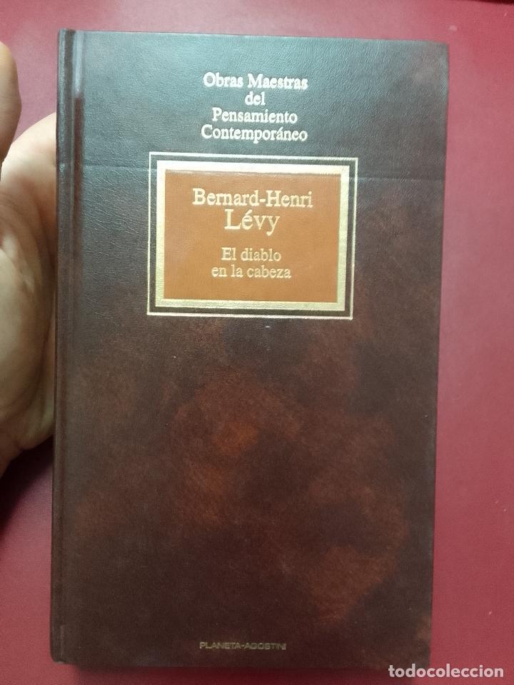 Libros de segunda mano: Bernard-Henri L&eacute;vy: El diablo en la cabeza - Foto 1