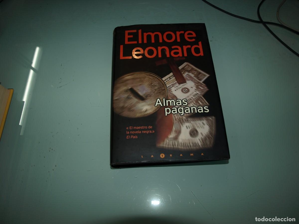 Libros de segunda mano: Elmore Leonard, Alma paganas - Foto 1