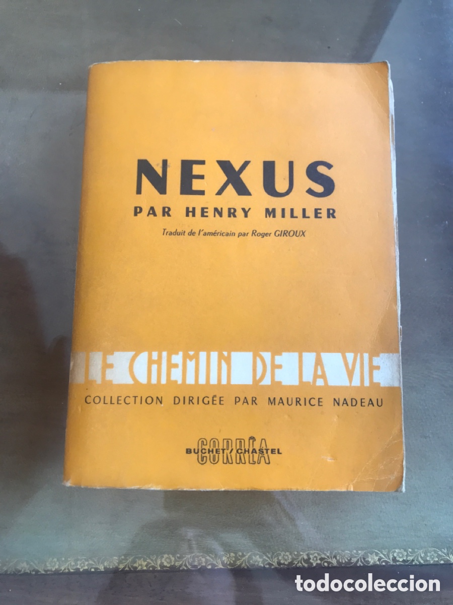 Libros de segunda mano: Nexus. Henry Miller . Buchet. Chastel Ed. 1960. En Franc&eacute;s - Foto 1
