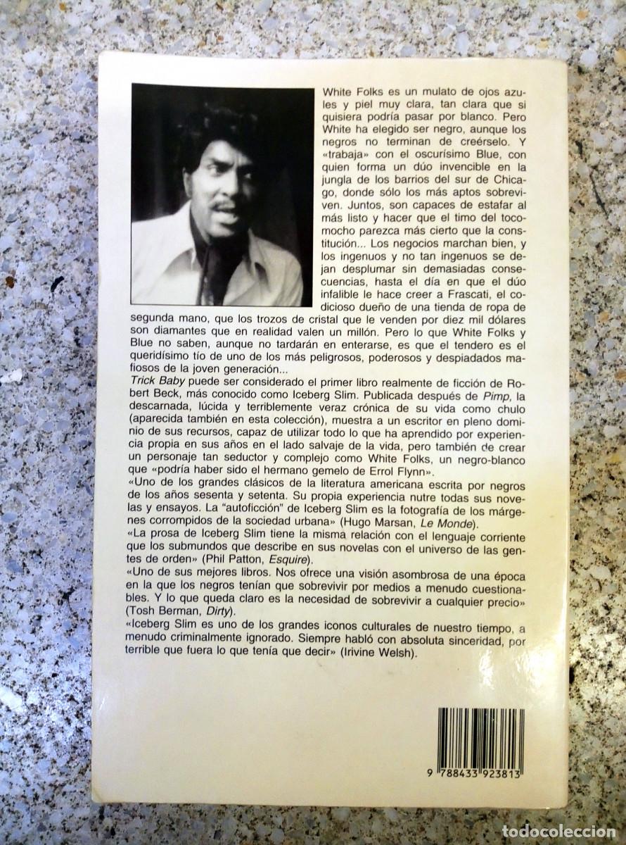 Libros de segunda mano: TRICK BABY. Iceberg Slim. Anagrama - Foto 3