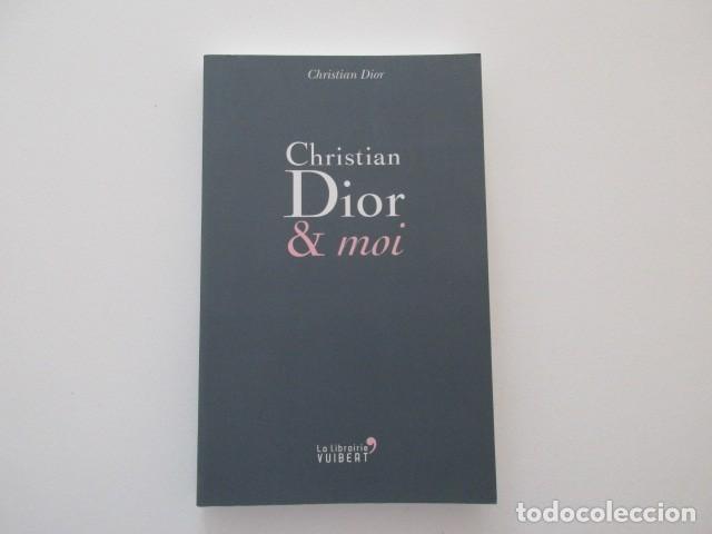 Libros de segunda mano: CHRISTIAN DIOR & ME - LIBRO EN FRANC&Eacute;S - Foto 2