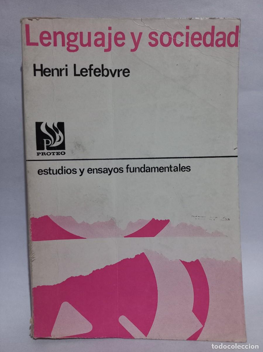 Libros de segunda mano: Henri Lefebvre - Lenguaje y Sociedad - 1967 - Foto 1