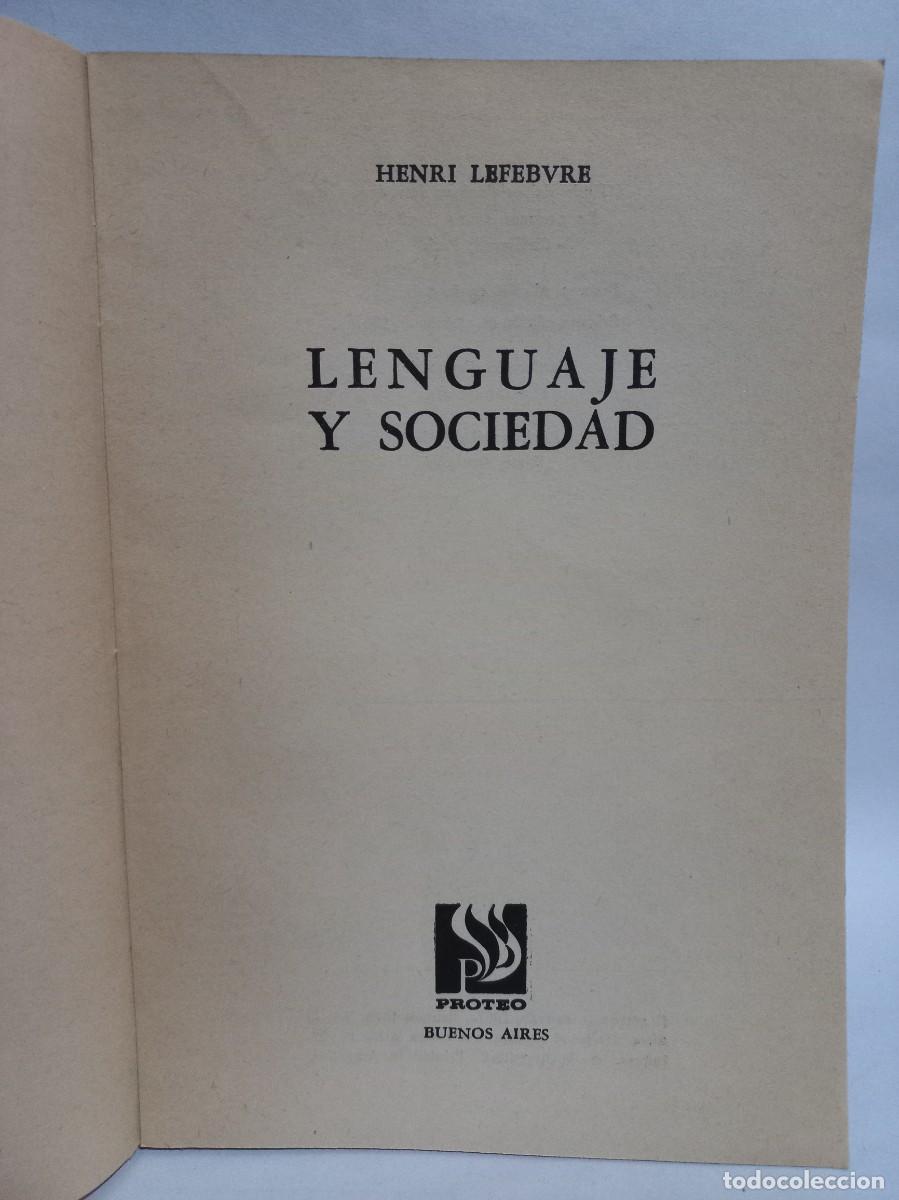 Libros de segunda mano: Henri Lefebvre - Lenguaje y Sociedad - 1967 - Foto 3