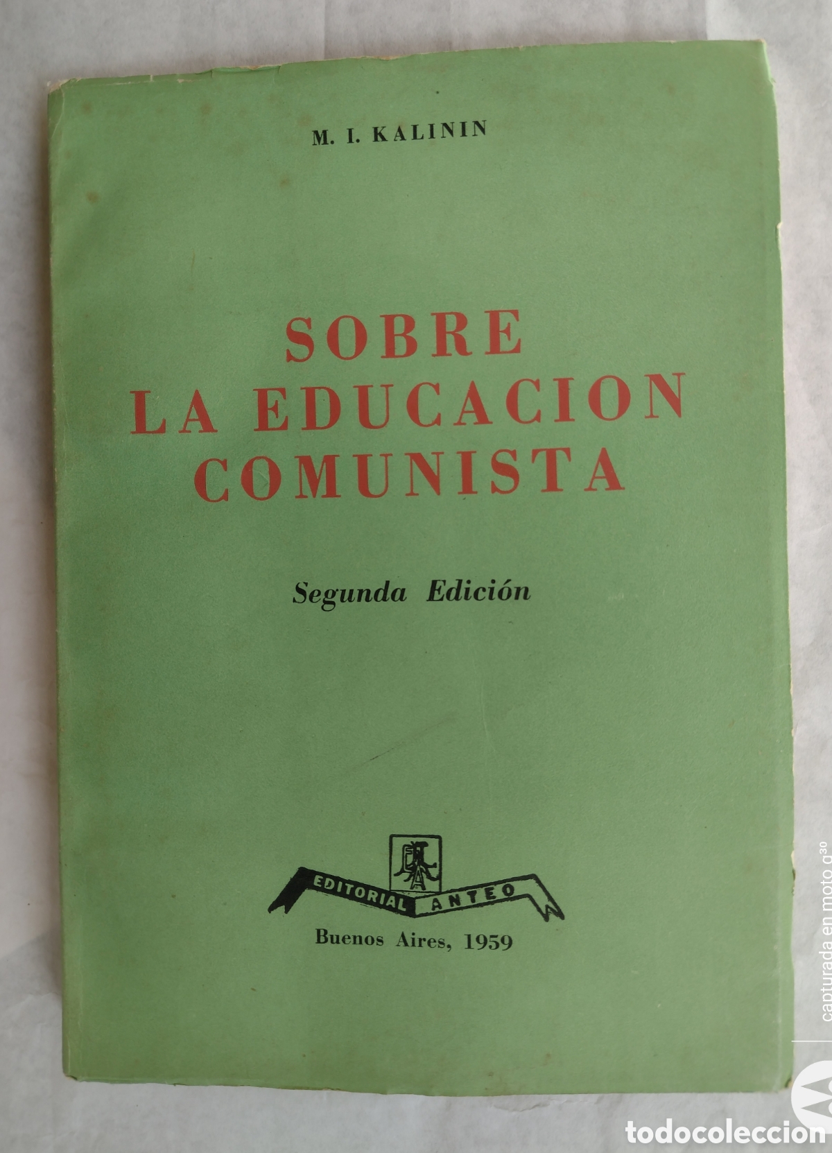 Libros de segunda mano: Sobre La Educaci&oacute;n Comunista- Kalinin - Foto 1