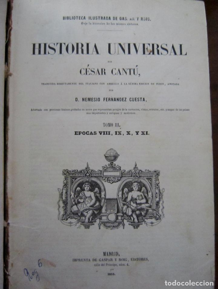 Libros de segunda mano: HISTORIA UNIVERSAL - C&Eacute;SAR CANT&Uacute; - TOMOS I, II Y III - Foto 4