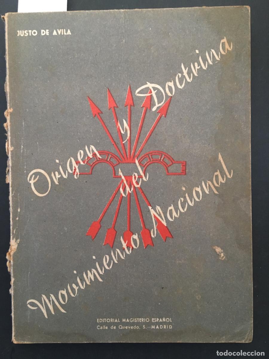 Libros de segunda mano: ORIGEN Y DOCTRINA DEL MOVIMIENTO NACIONAL, JUSTO DE AVILA