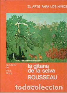 Libros de segunda mano: La gitana de la selva. Rousseau. Pinin Carpi - Foto 1