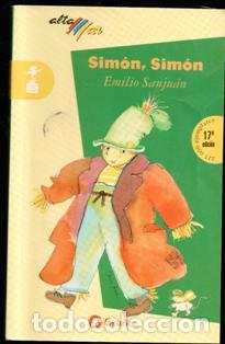 Libros de segunda mano: Sim&oacute;n, sim&oacute;n. Emilio Sanju&aacute;n. AltaMar. - Foto 1