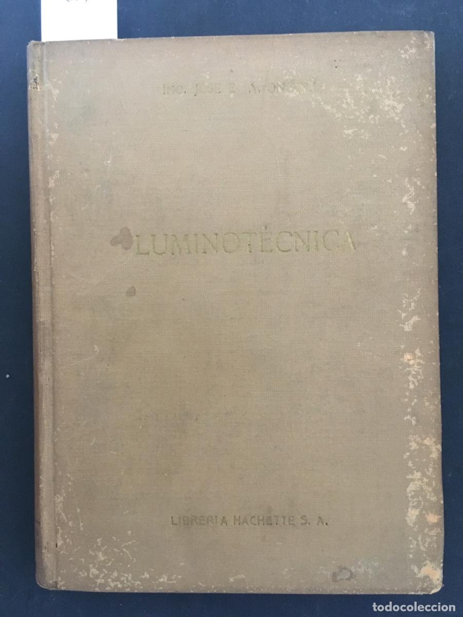 Libros de segunda mano: LUMINOTECNIA, JOSE ONDOLI - Foto 1
