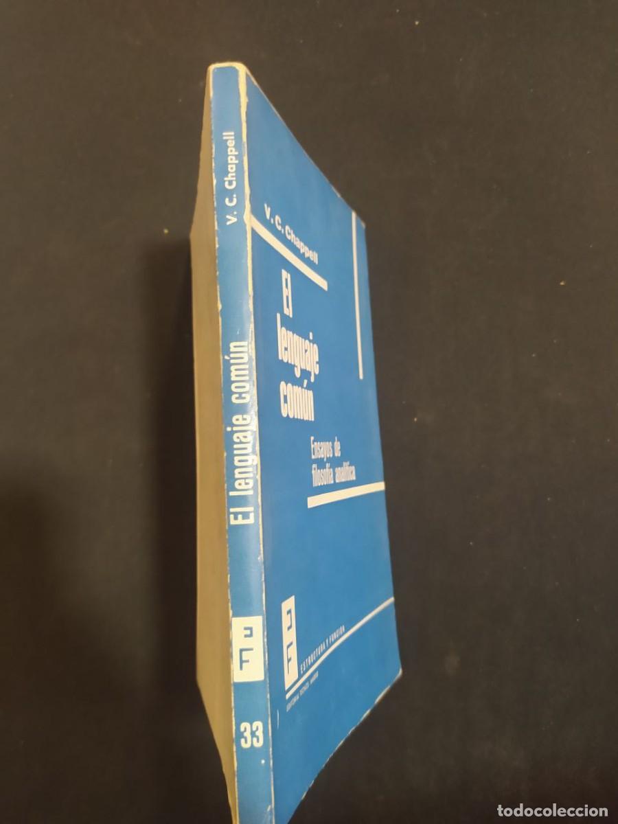 Libros de segunda mano: EL LENGUAJE COMUN. V.C. CHAPPELL. ED. TECNOS. 1971. - Foto 4